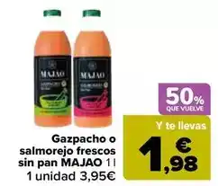 Carrefour Majao - gazpacho o salmorejo frescos sin pan oferta