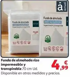 Alcampo Funda almohada t70 rizo c/pu imperm y trans actuel#70 oferta