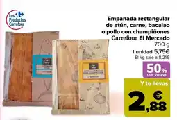 Carrefour Carrefour el mercado - empanada rectangular de atún, carne, bacalao o pollo con champinones oferta