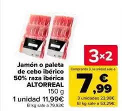 Carrefour Altorreal - jamon o paleta de cebo iberico 50% raza iberica oferta