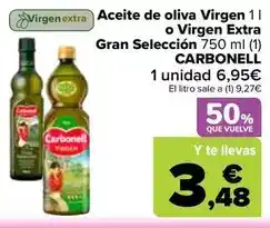 Carrefour Carbonell - aceite de oliva virgen 1 l o virgen extra gran seleccion 750 ml (1) oferta
