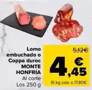 Carrefour Monte honfria - lomo embuchado o coppa duroc oferta
