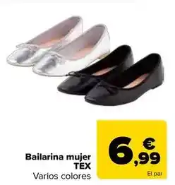 Carrefour Tex - bailarina mujer oferta