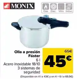 Carrefour Monix - olla a presion faster oferta