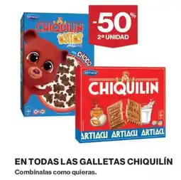 Supercor CHIQUILÍN En todas las galletas oferta