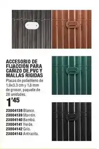 Optimus Accesorio de fijacción para cañizo de pvc y mallas rícidas oferta