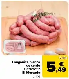 Carrefour Market Carrefour el mercado - longaniza blanca de cerdo oferta