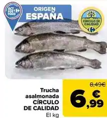 Carrefour Market Circulo de calidad - trucha asalmonada oferta