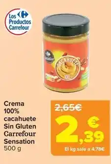 Carrefour Carrefour - crema 100% cacahuete sin gluten sensation oferta