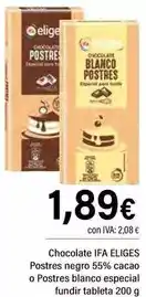 Cash Ifa Ifa eliges - chocolate postres negro 55% cacao o postres blanco especial fundy labrata oferta