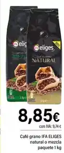 Cash Ifa Ifa eliges - café grano natural o mezcla oferta