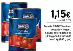 Cash Ifa Cidacos - tomate natural troceado oferta