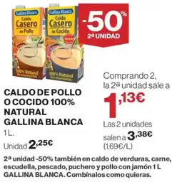 Supercor GALLINA BLANCA Caldo de pollo o cocido 100% natural oferta