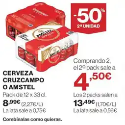 Supercor CRUZCAMPO O AMSTEL Cerveza oferta