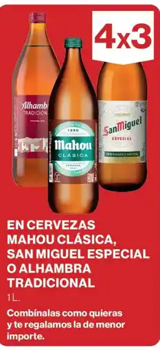 Supercor SAN MIGUEL ESPECIAL O ALHAMBRA En cervezas mahou clásica oferta