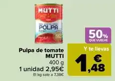 Carrefour Market Mutti - pulpa de tomate oferta