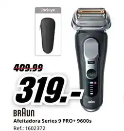 MediaMarkt BRAUN Afeitadora Series 9 PRO+ 9600s oferta