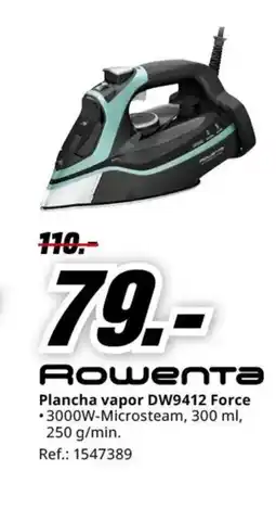 MediaMarkt ROWENTA Plancha vapor DW9412 Force oferta