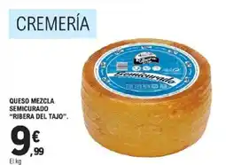 E.Leclerc RIBERA DEL TAJO Queso mezcla semicurado oferta