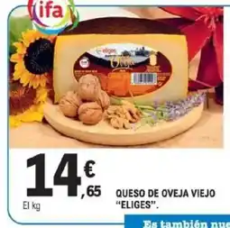 E.Leclerc ELIGES Queso de oveja viejo oferta