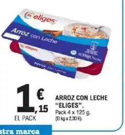 E.Leclerc ELIGES Arroz con leche oferta