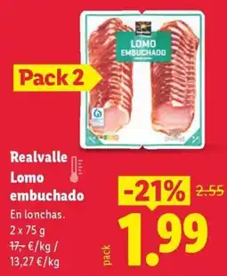 Lidl REALVALLE Lomo embuchado oferta