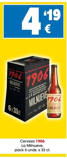 TOP Cash & Carry 1906 Cerveza La Milnueve oferta