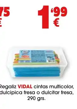 TOP Cash & Carry VIDAL Regaliz cintas multicolor, dulcipica fresa o dulcitar fresa oferta