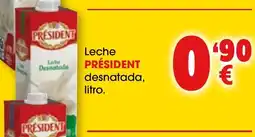 TOP Cash & Carry PRÉSIDENT Leche desnatada oferta