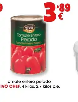 TOP Cash & Carry VIVÓ CHEF Tomate entero pelado oferta