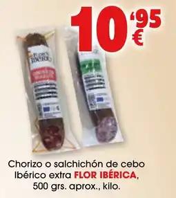 TOP Cash & Carry FLOR IBÉRICA Chorizo o salchichón de cebo Ibérico extra oferta