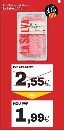 Sorli LA SELVA Botifarra catalana oferta