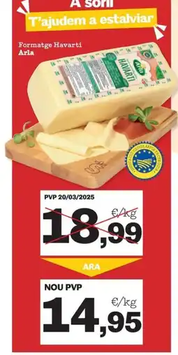 Sorli ARLA Formatge Havarti oferta