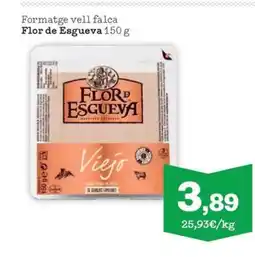 Sorli FLOR DE ESGUEVA Formatge vell falca oferta