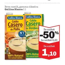 Sorli GALLINA BLANCA Brou casolà, gamma clàssica oferta
