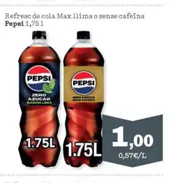 Sorli PEPSI Refresc de cola Max llima o sense cafeïna oferta