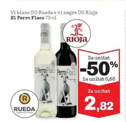 Sorli EL PERRO FLACO Vi blanc DO Rueda o vi negre DO Rioja oferta