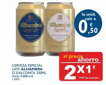Cash Ecofamilia Cerveza Especial Lata Alhambra O S/Alcohol 330 ml 2x oferta