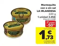 Carrefour La irlandesa - mantequilla con o sin sal oferta