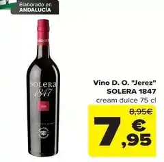 Carrefour Solera 1847 - vino d.o. jerez oferta