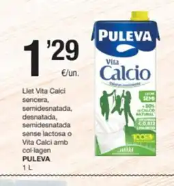 SPAR Fragadis PULEVA Llet Vita Calci sencera, semidesnatada, desnatada, semidesnatada sense lactosa o Vita Calci amb col-lagen oferta