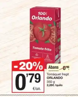 SPAR Fragadis ORLANDO Tomàquet fregit oferta