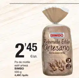 SPAR Fragadis BIMBO Pa de motlle estil artesà oferta