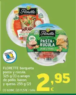 HiperDino FLORETTE barqueta pasta y rúcula o wraps de pollo bacon y queso oferta