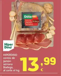 HiperDino HIPERDINO centro de jamón serrano Bodega al corte oferta