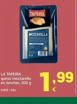 HiperDino LA TAPERÍA queso mozzarella en lonchas oferta