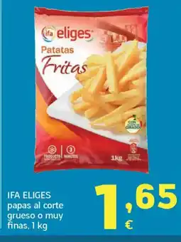 HiperDino IFA ELIGES papas al corte grueso o muy finas oferta