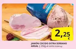 Supermercados MAS Argal - jamon cocido extra serrano oferta