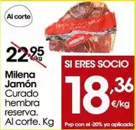 Eroski Milena - jamon curado hembra reserva oferta