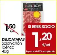 Eroski Delicatapas - salchichon iberico oferta
